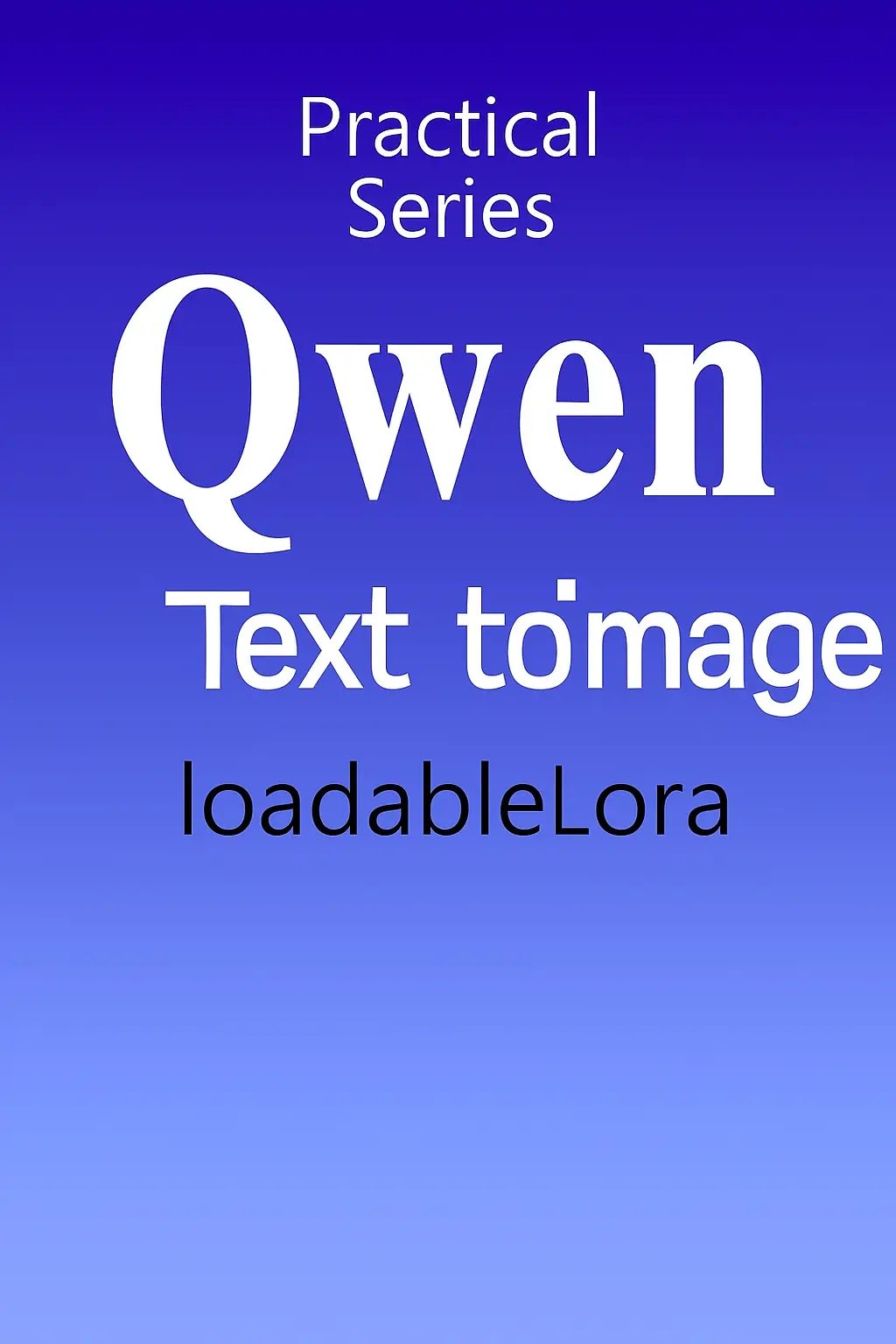 Qwen_Text-to-Image_fp8_Official Version