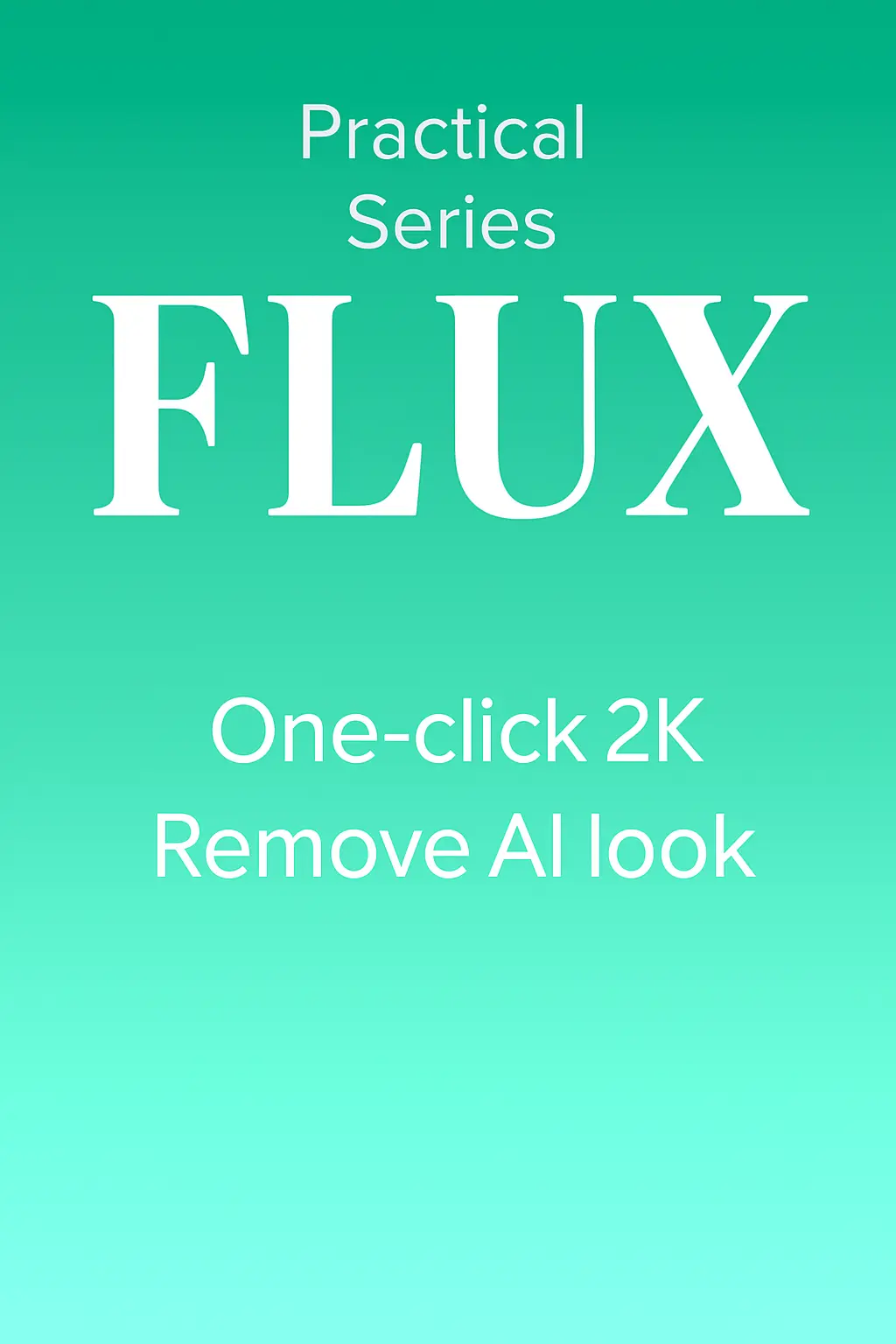 Flux.1 Text-to-Image Workflow (HD Remove AI Sense)