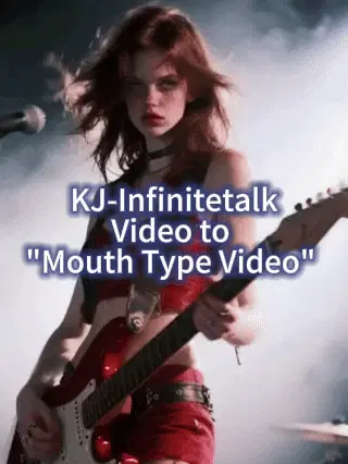 KJ Infinitesetalk_Video to "Mouth Type Video"